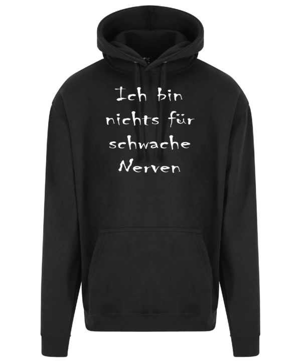 Ich bin nix für schwache Nerven